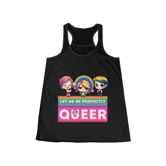 Women's Flowy Racerback Tank, Let Me Be Perfectly Queer Chibi